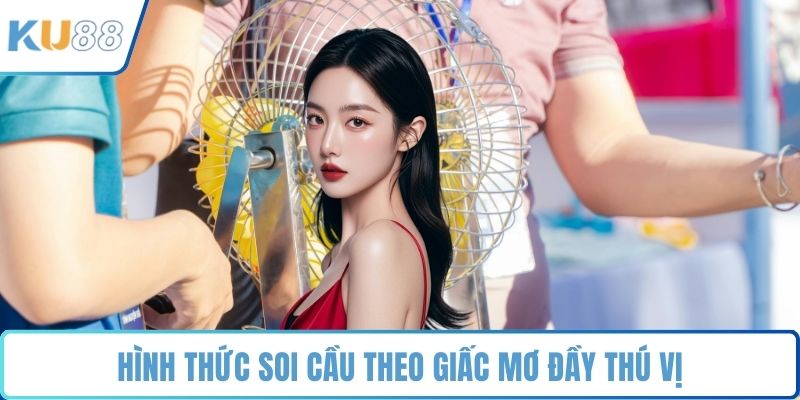 Hình thức soi cầu theo giấc mơ đầy thú vị